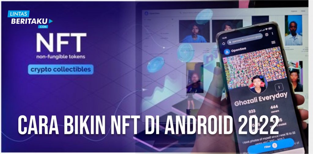 Cara Bikin NFT di Android: Panduan Lengkap untuk Pemula